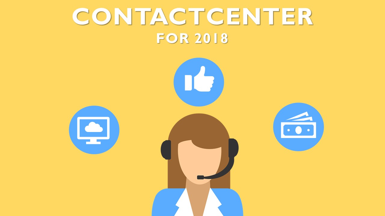 แนวโน้มด้าน Contact center ในปี 2018 ตอนที่ 2
